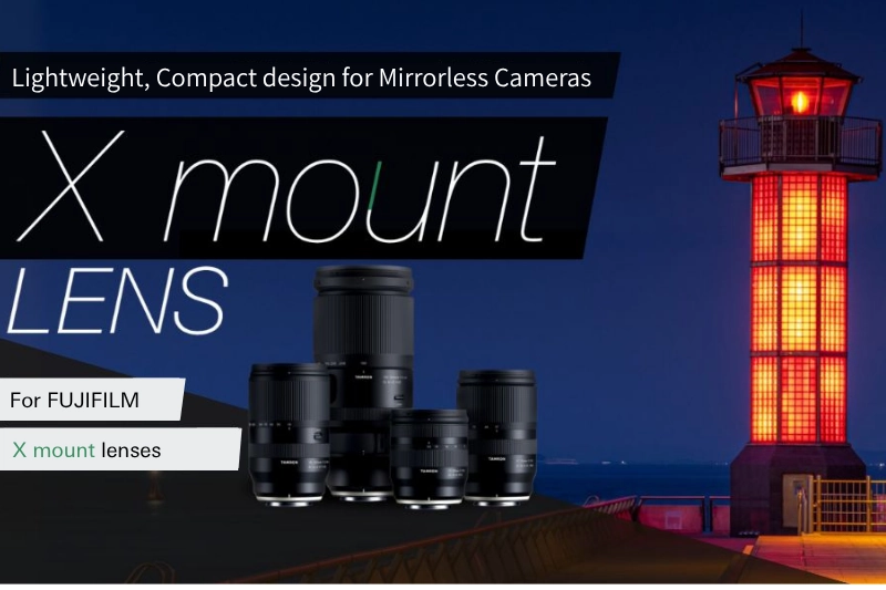 TAMRON's Lens Lineup for FUJIFILM X mount